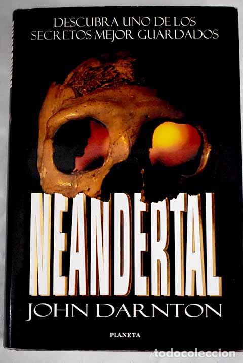 Libros: Neandertal: Darnton, John.- Darnton, John - Foto 1