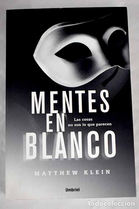 Libros: Mentes en blanco: Klein, Matthew.- Klein, Matthew - Foto 1