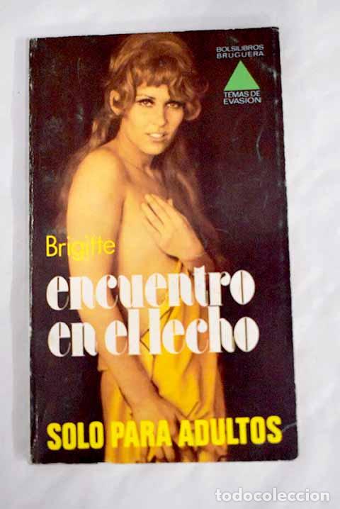 Libros: Encuentro en el lecho.- Brigitte - Foto 1