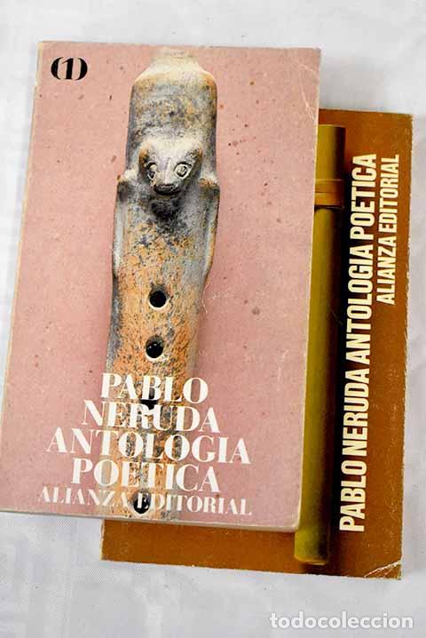 Libros: Antolog&iacute;a po&eacute;tica: Neruda, Pablo.- Neruda, Pablo - Foto 1