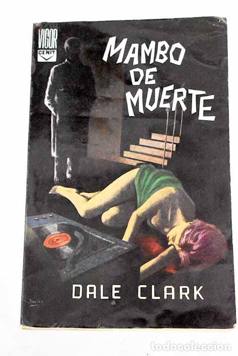 Libros: Mambo de muerte: Clark, Dale.- Clark, Dale - Foto 1