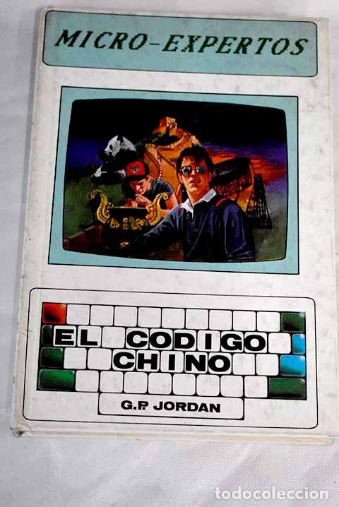 Libros: El c&oacute;digo chino: Jordan, G. P..- Jordan, G. P. - Foto 1
