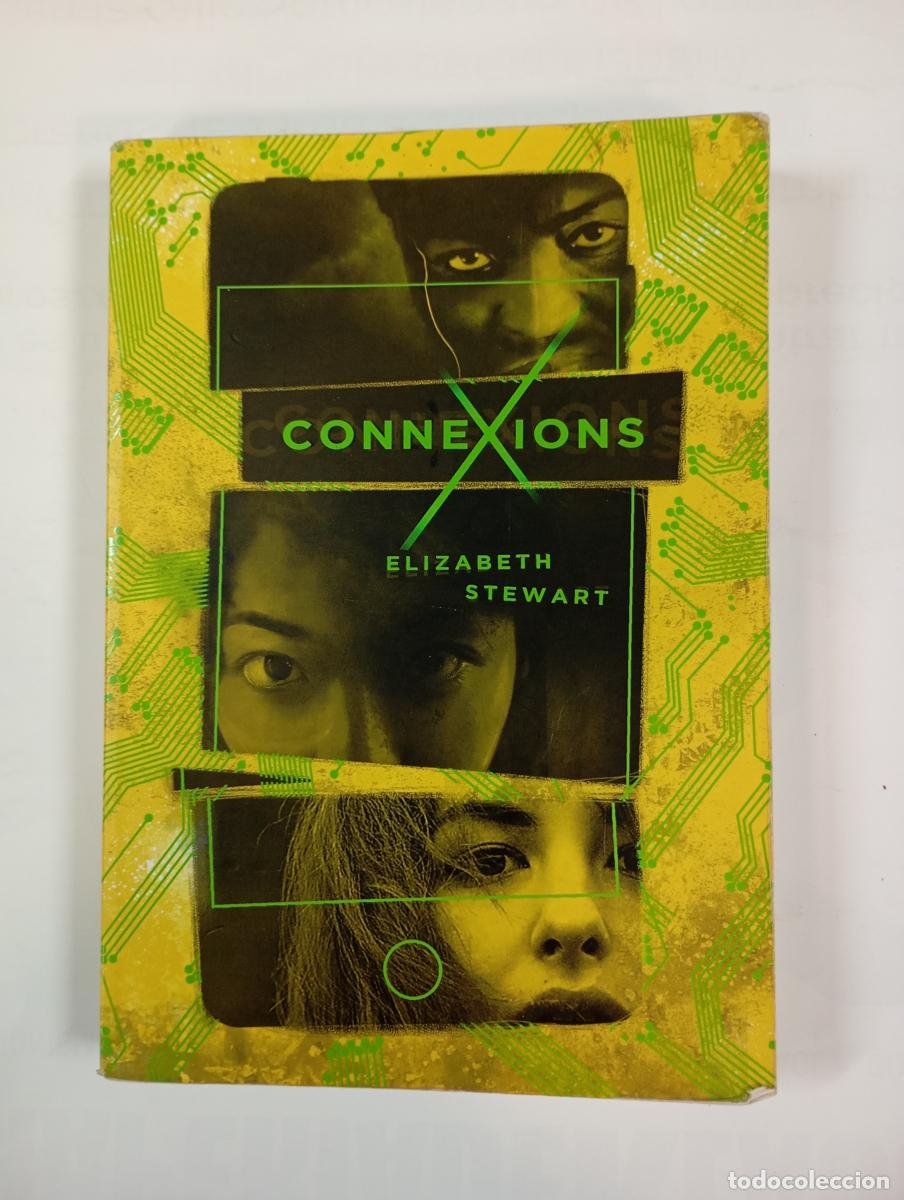 Libros: Connexions. - Elizabeth Stewart. TDK414 - Foto 1