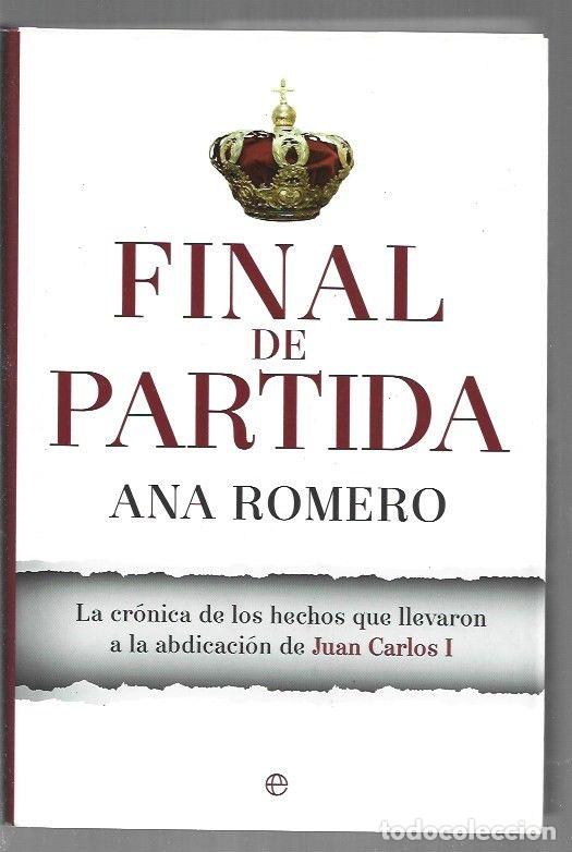 Libros: FINAL DE PARTIDA - ROMERO, ANA - Foto 1