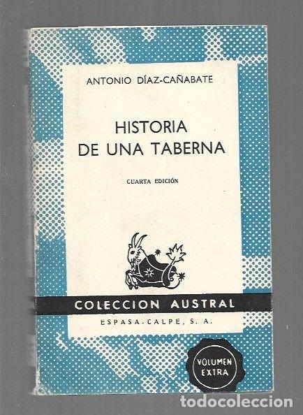 Libros: HISTORIA DE UNA TABERNA - DIAZ-CA&Ntilde;ABATE, ANTONIO - Foto 1