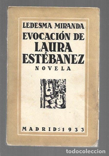Libros: EVOCACION DE LAURA ESTEBANEZ - LEDESMA MIRANDA - Foto 1