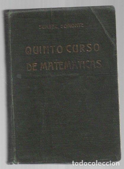 Libros: QUINTO CURSO DE MATEMATICAS - SUAREZ SOMONTE, IGNACIO - Foto 1