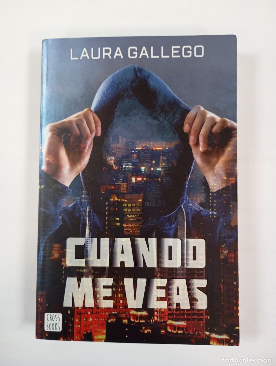 Libros: Cuando Me Veas. - Laura Gallego. TDK360B - Foto 1