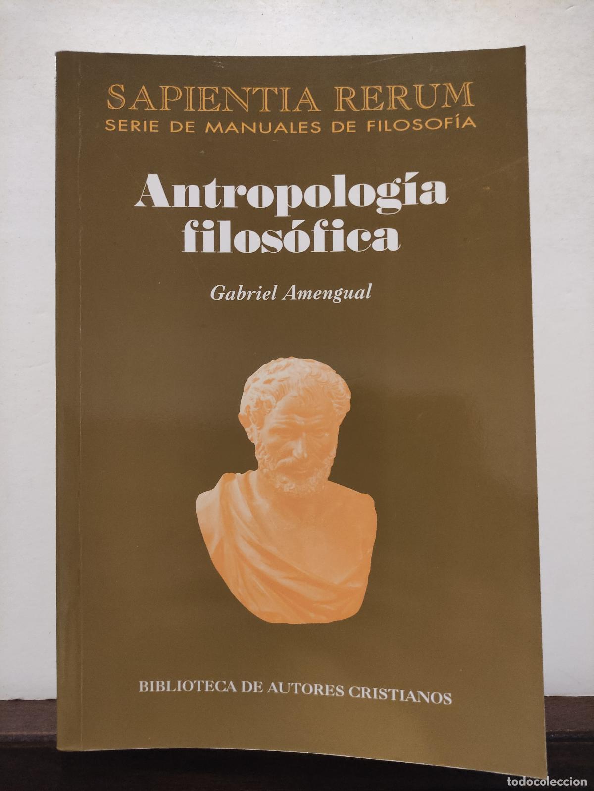 Libros: ANTROPOLOGIA FILOSOFICA - GABRIEL AMENGUAL - Foto 1