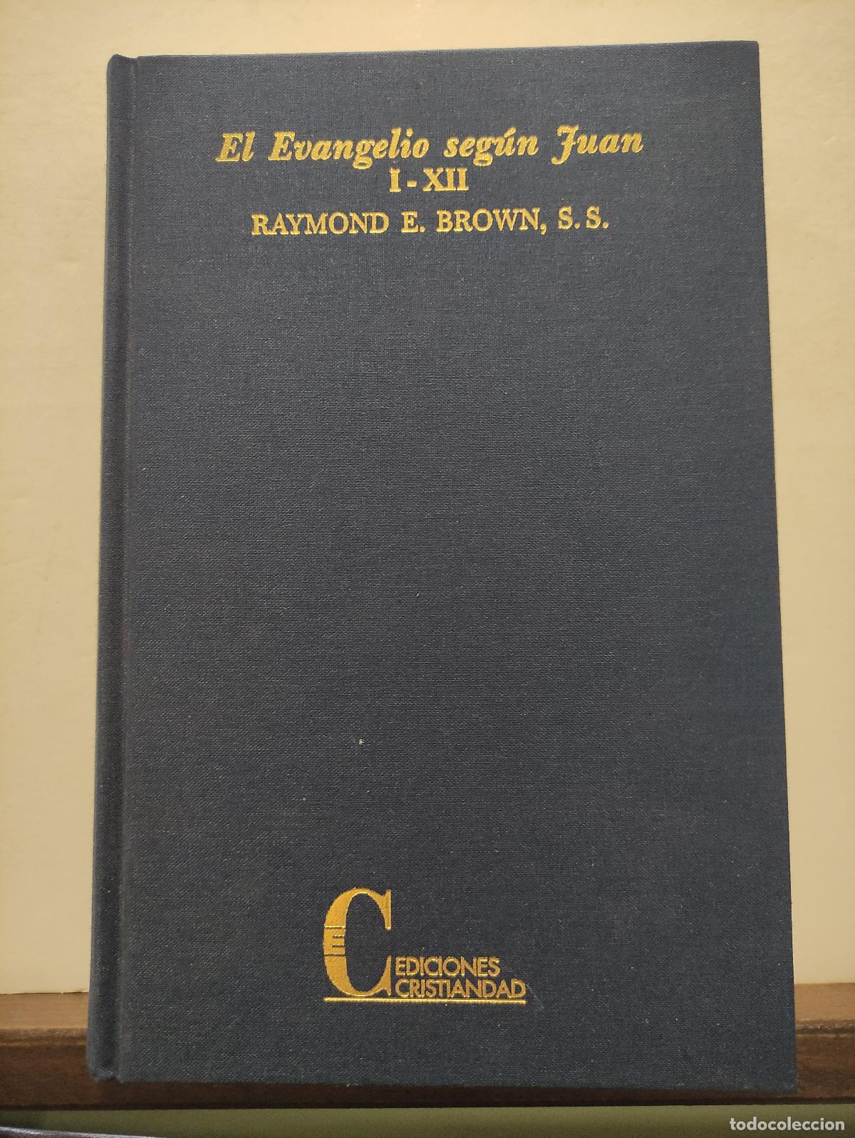 B&uuml;cher: EL EVANGELIO SEGUN JUAN I-XII