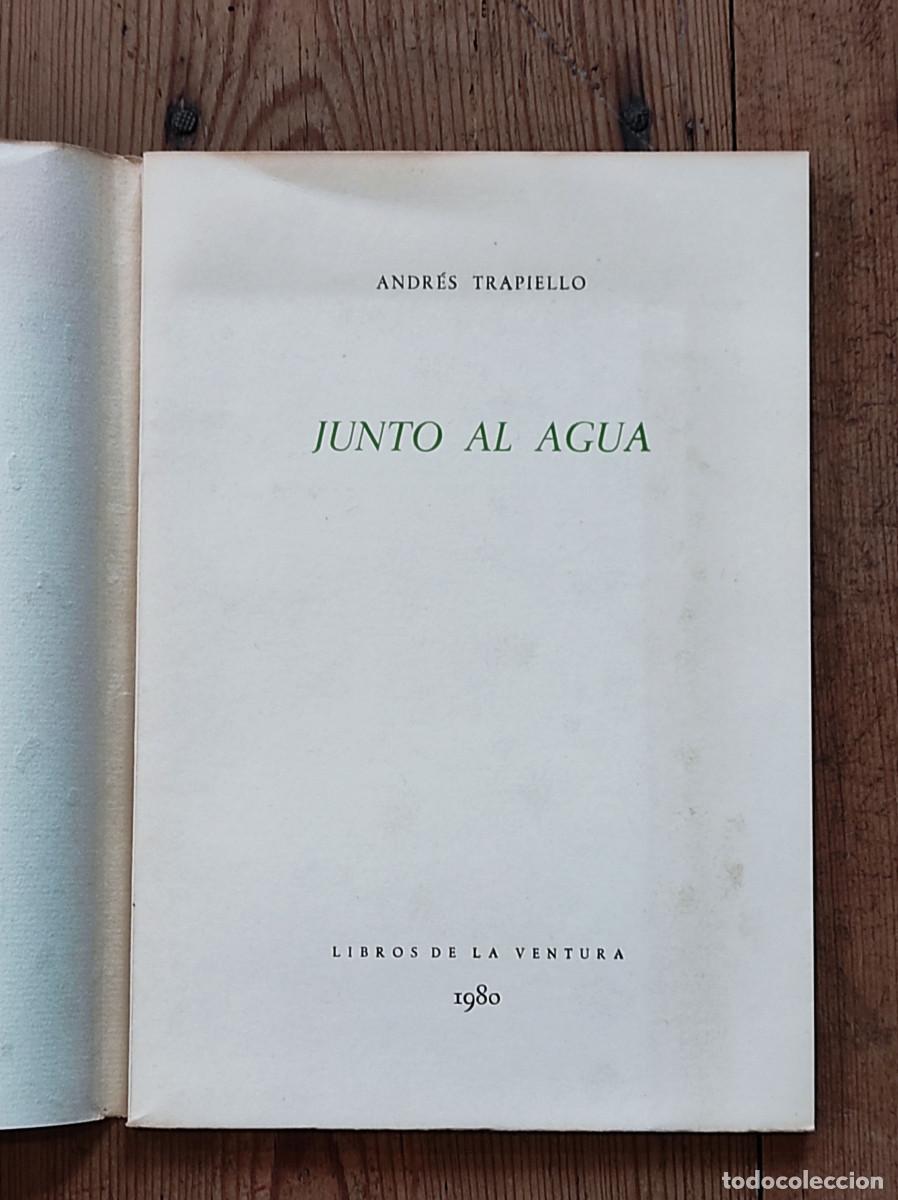 Libros: JUNTO AL AGUA - Trapiello, Andr&eacute;s - Foto 5