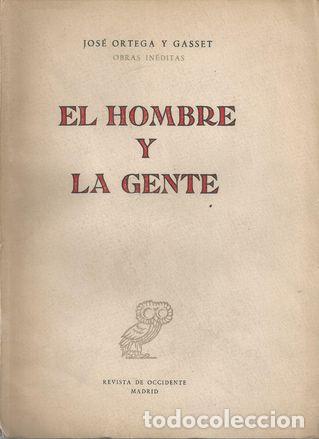 Libros: EL HOMBRE Y LA GENTE - ORTEGA Y GASSET, JOSE - Foto 1