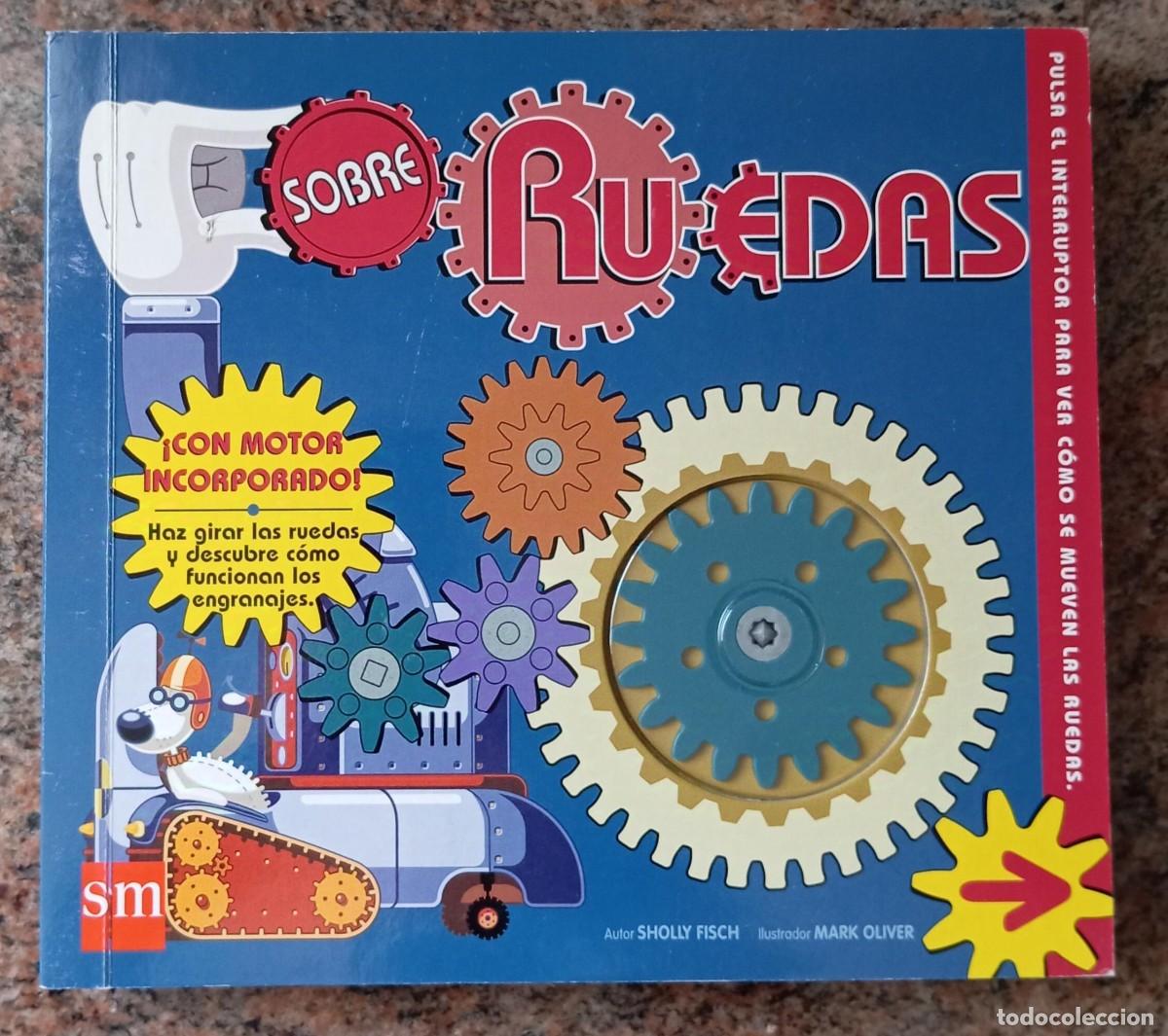 Libros: SOBRE RUEDAS - CON MOTOR INCORPORADO - EDICIONES SM - Foto 1