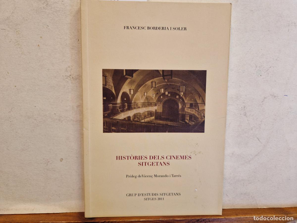 B&uuml;cher: HIST&Ograve;RIES DELS CINEMAS SITGETANS.
