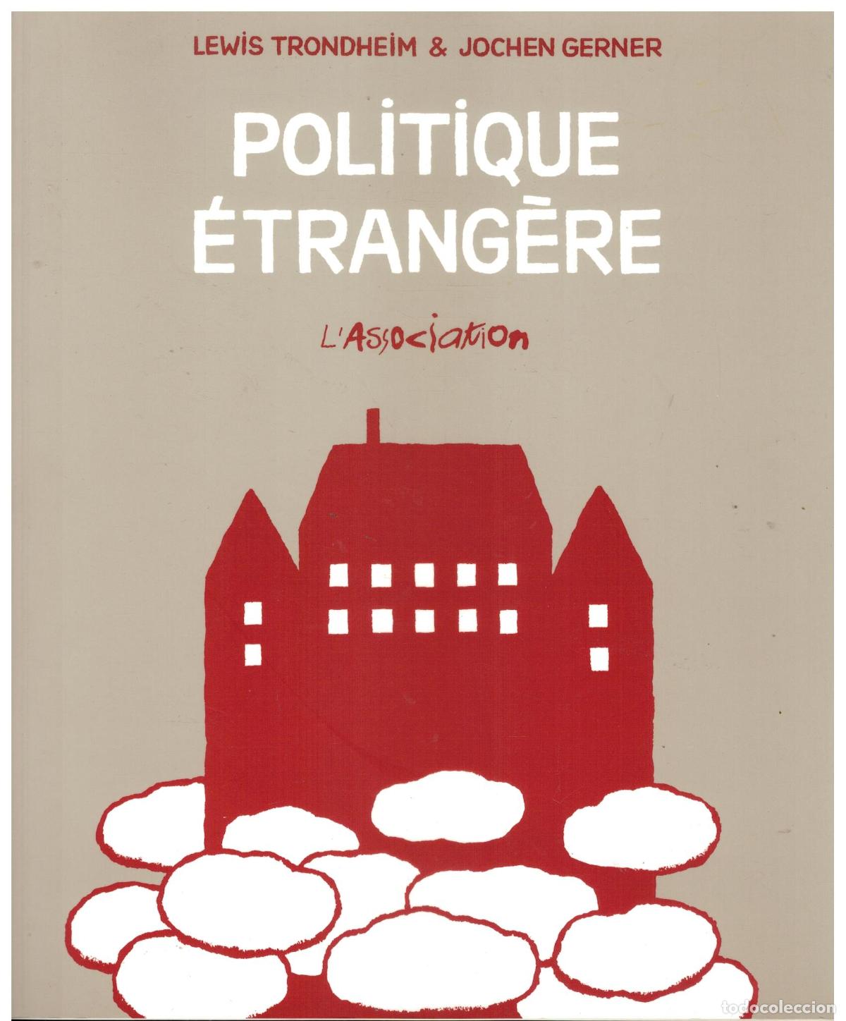 Libros: POLITIQUE &Eacute;TRANGERE. 2&ordf; ed. Dedicatoria aut&oacute;grafa de los autores. - Foto 1