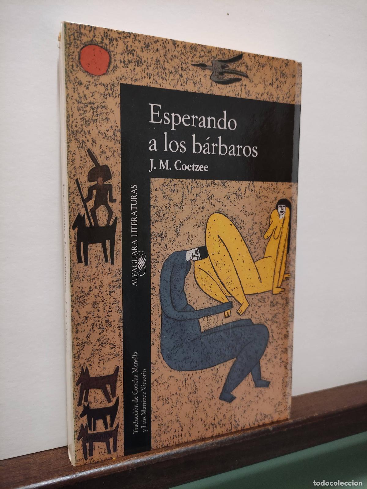Libros: ESPERANDO A LOS BARBAROS - J.M.COETZEE - Foto 1