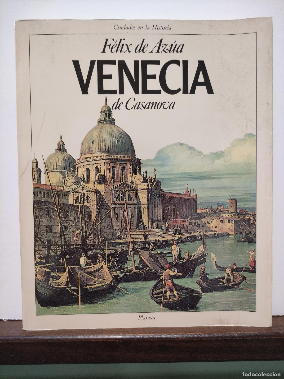 Libros: VENECIA DE CASANOVA - FELIX DE AZUA - Foto 1
