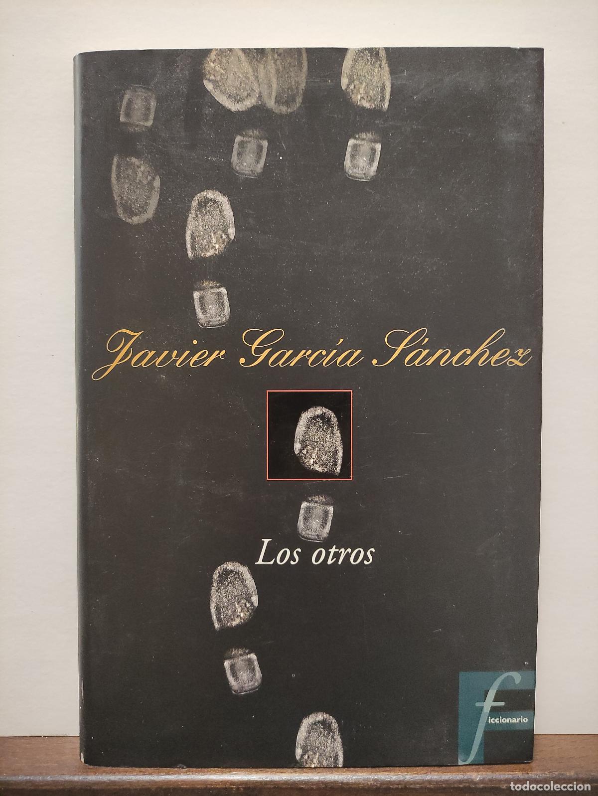 Libros: LOS OTROS - JAVIER GARCIA SANCHEZ - Foto 1