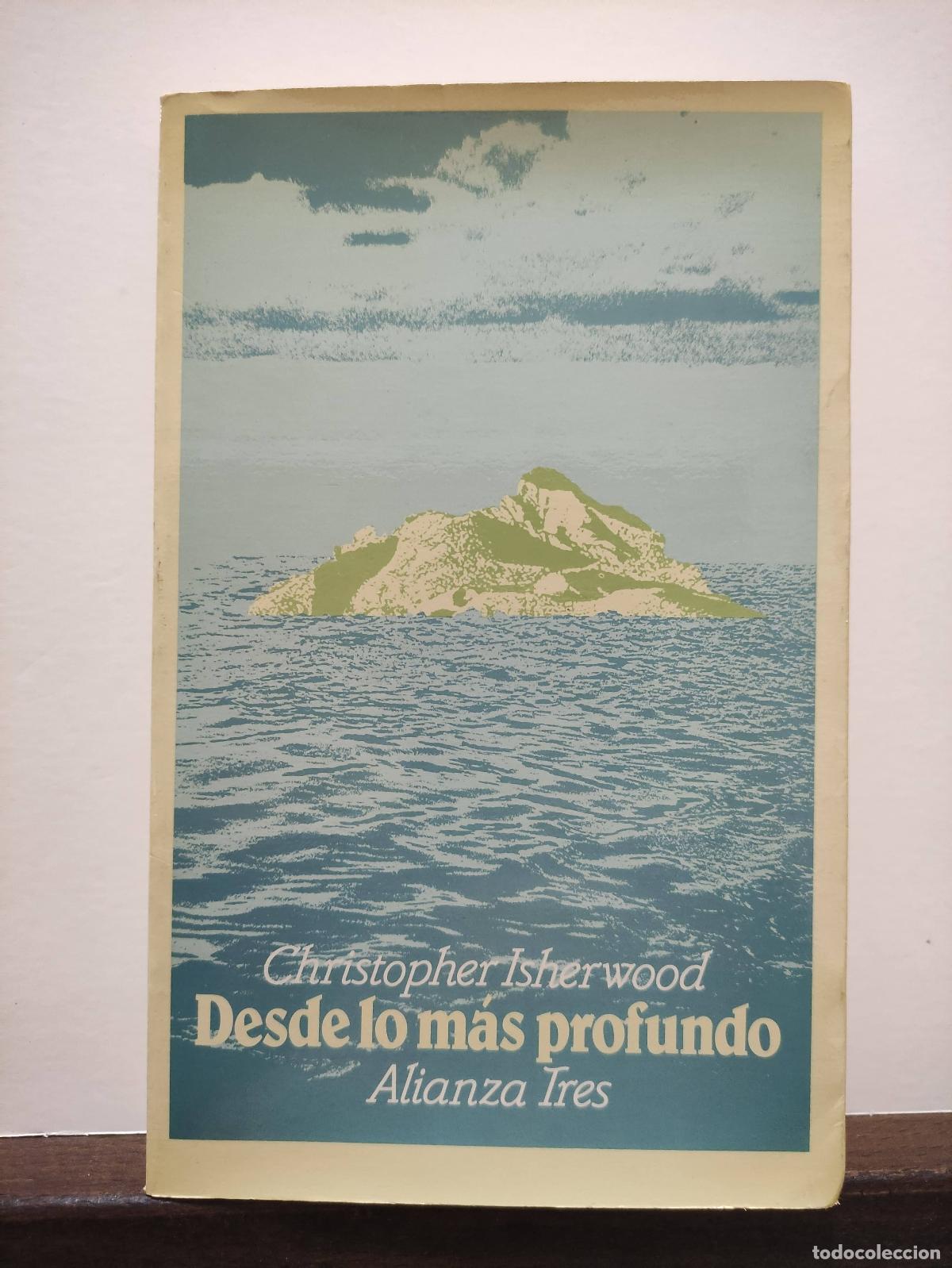 Libros: DESDE LO MAS PROFUNDO - CHRISTOPHER ISHERWOOD - Foto 1