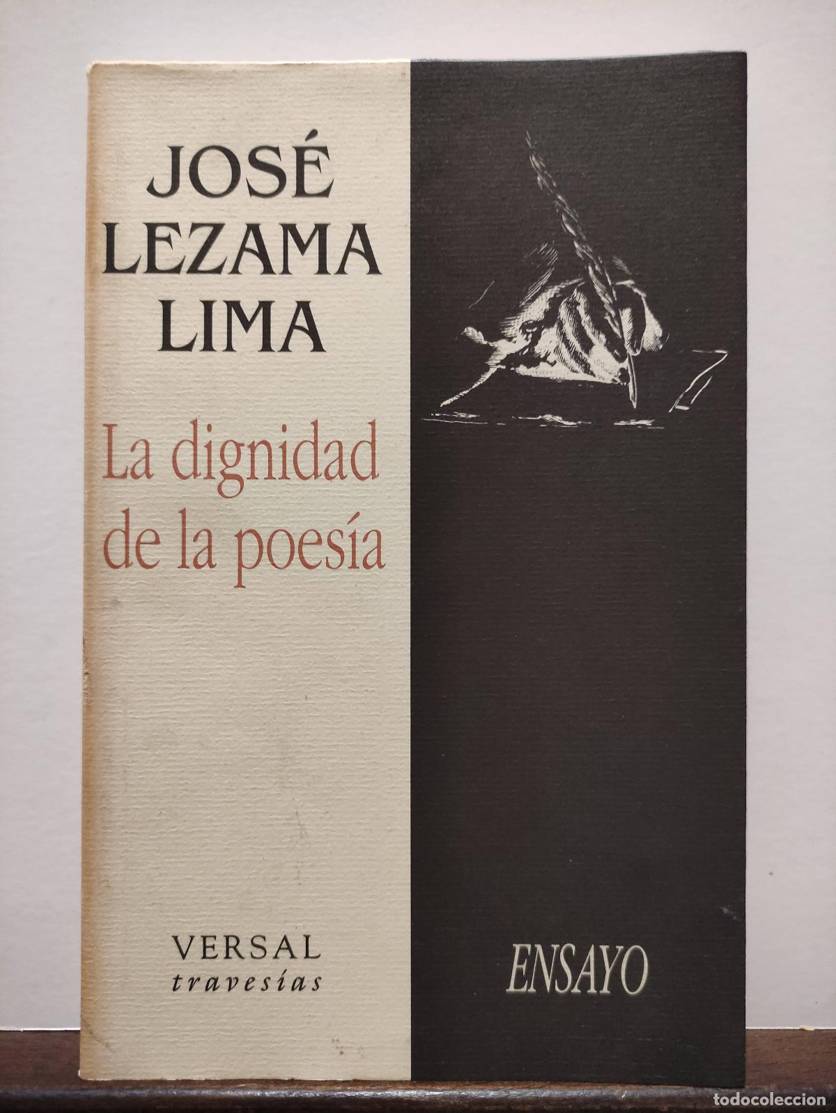 Libros: LA DIGNIDAD DE LA POESIA - JOSE LEZAMA LIMA - Foto 1