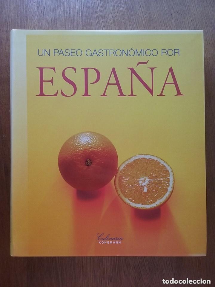 Libros: UN PASEO GASTRONOMICO POR ESPA&Ntilde;A, KONEMANN, 2007