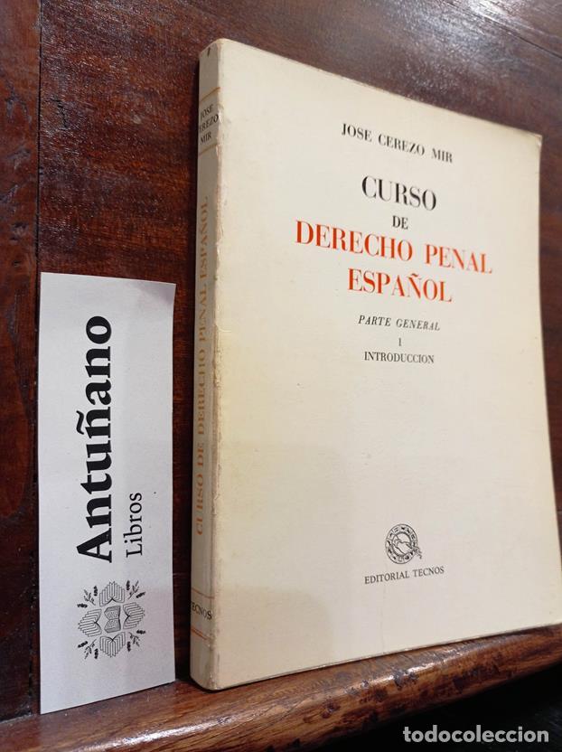 Libros: Curso de Derecho Penal Espa&ntilde;ol. Parte General I Introducci&oacute;n - Foto 1