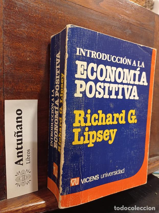 Libros: Introducci&oacute;n a la econom&iacute;a positiva - Foto 1