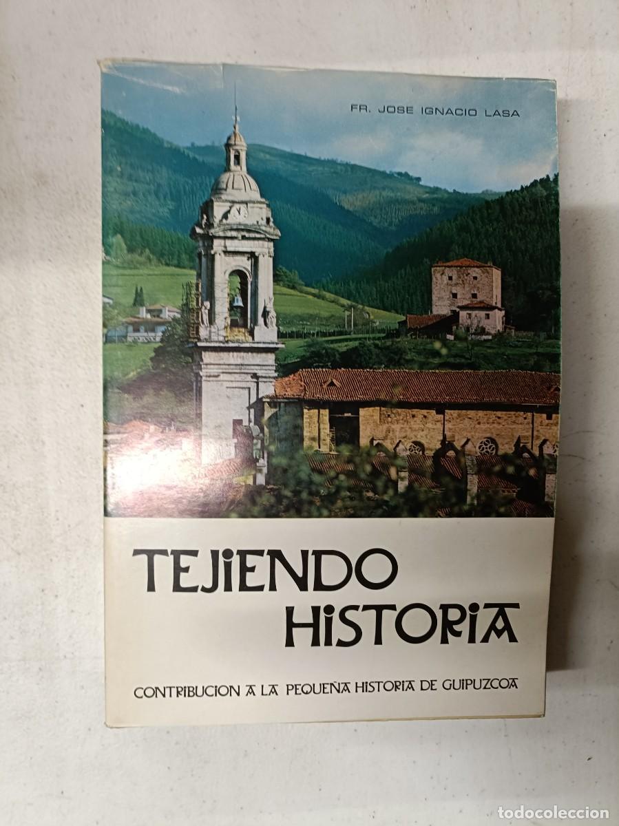 Libros: Libro. Tejiendo historia - Foto 1