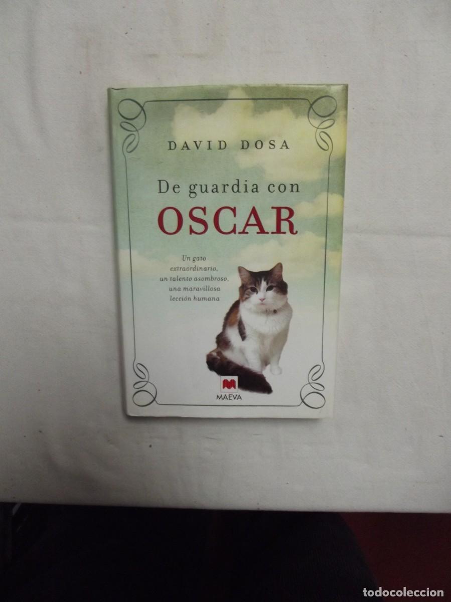 Libros: DE GUARDIA CON OSCAR POR DAVID DOSA - Foto 1