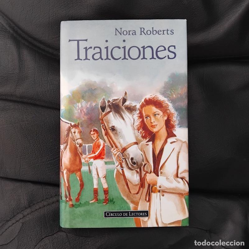 Libros: Traiciones - Nora Roberts - Foto 1