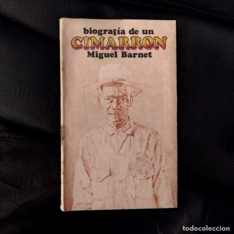 Libros: Biograf&iacute;a de un cimarr&oacute;n - Miguel Barnet - Foto 1