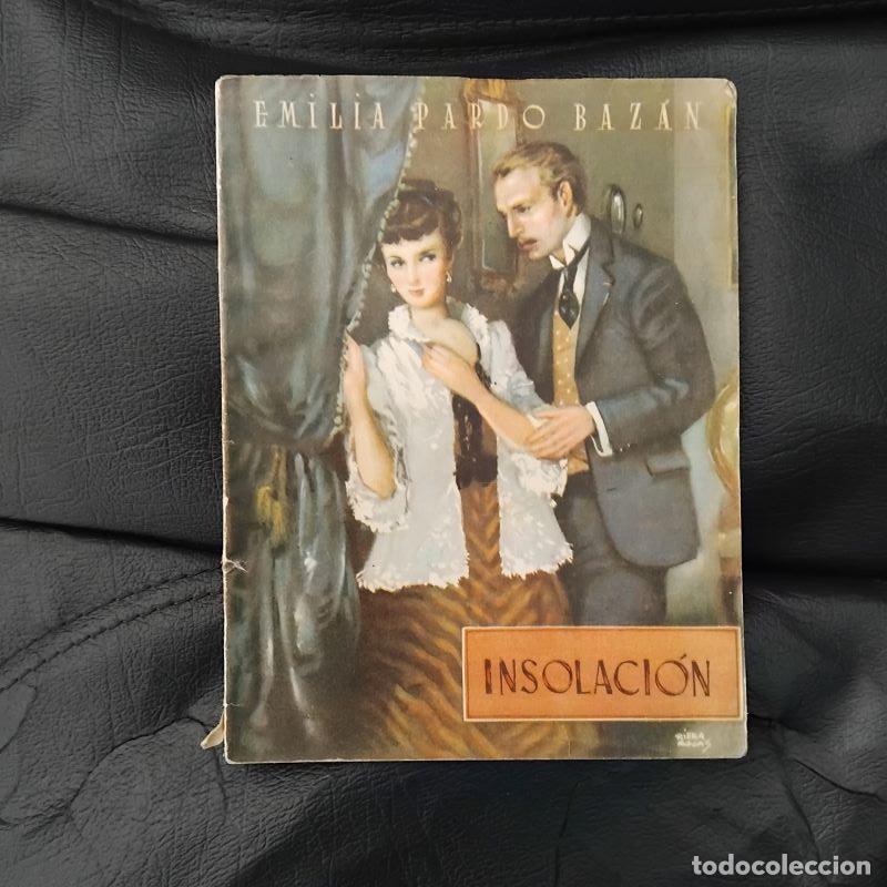 Libros: Insolaci&oacute;n - Emilia Pardo Baz&aacute;n - Foto 1
