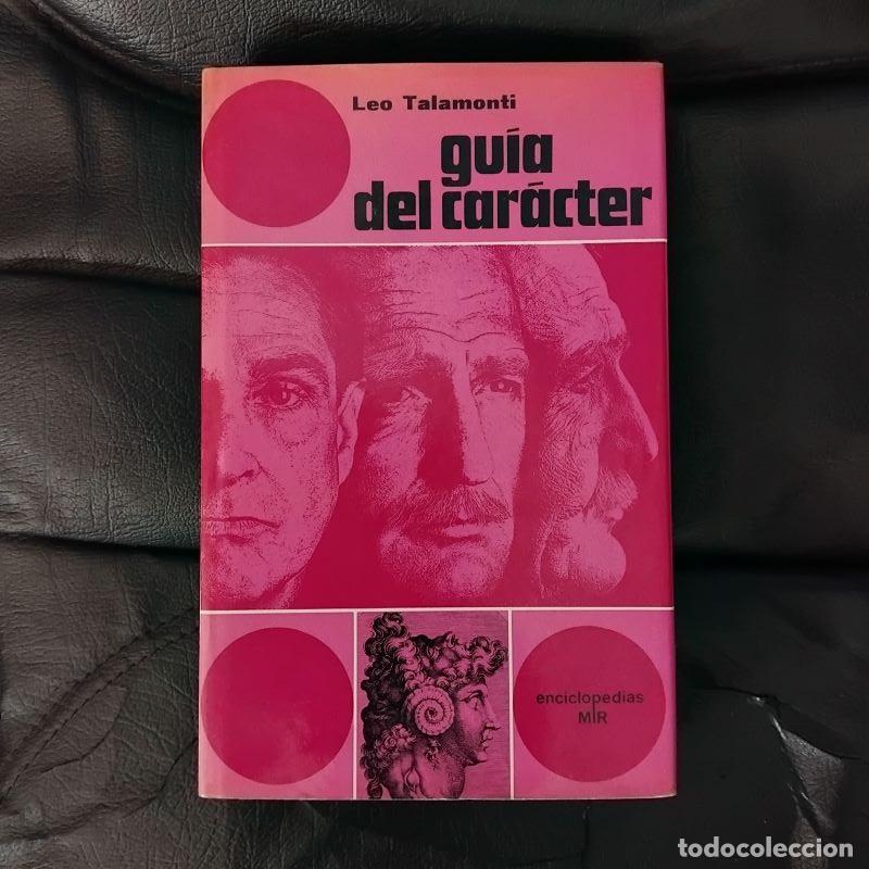 Libros: Gu&iacute;a del car&aacute;cter - Leo Talamonti - Foto 1