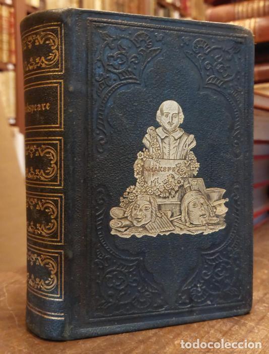 Libros: DRAMATIC WORKS, Of William Shakespeare. From teh text of the corrected copies of Steevens and Malon