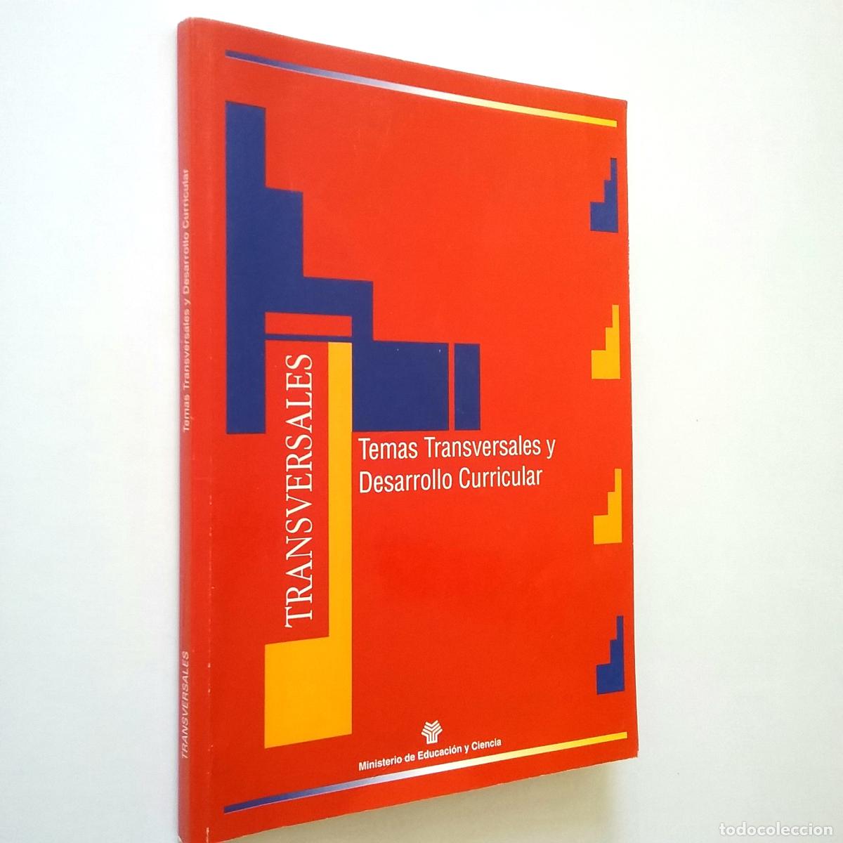 Libros: VV. AA. - Temas Transversales y Desarrollo Curricular (Transversales) - Foto 1