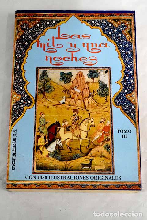 Libros: Las mil y una noches, Tomo III - Foto 1
