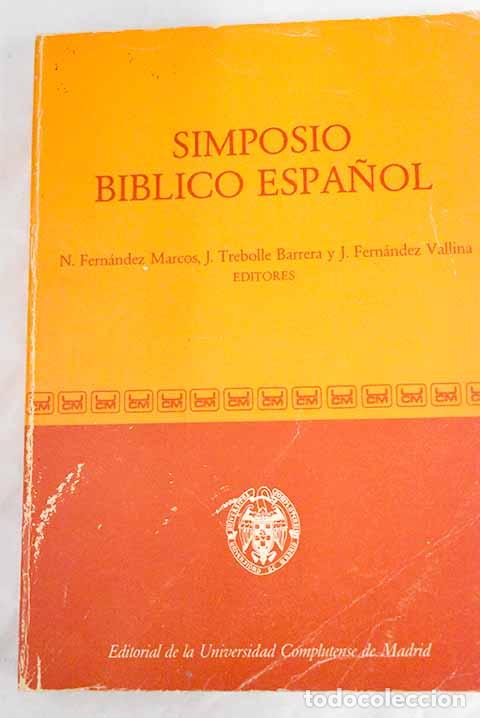 Libros: Simposio B&iacute;blico Espa&ntilde;ol: (Salamanca, 1982) - Foto 1