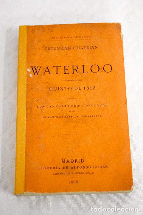 Libros: Waterloo: Erckmann-Chatrian.- Erckmann-Chatrian - Foto 1