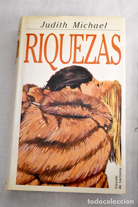 Libros: Riquezas: Michael, Judith.- Michael, Judith - Foto 1