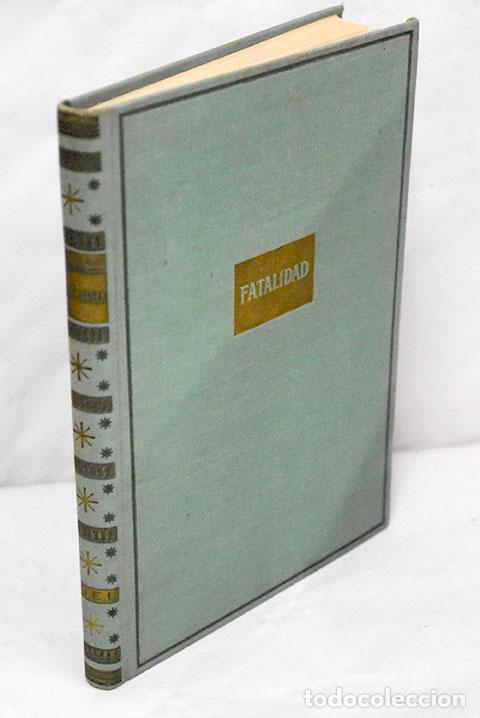 Libros: Fatalidad: Benoit, Pierre.- Benoit, Pierre - Foto 1
