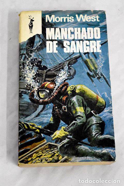 Libros: Manchado de sangre: West, Morris.- West, Morris - Foto 1