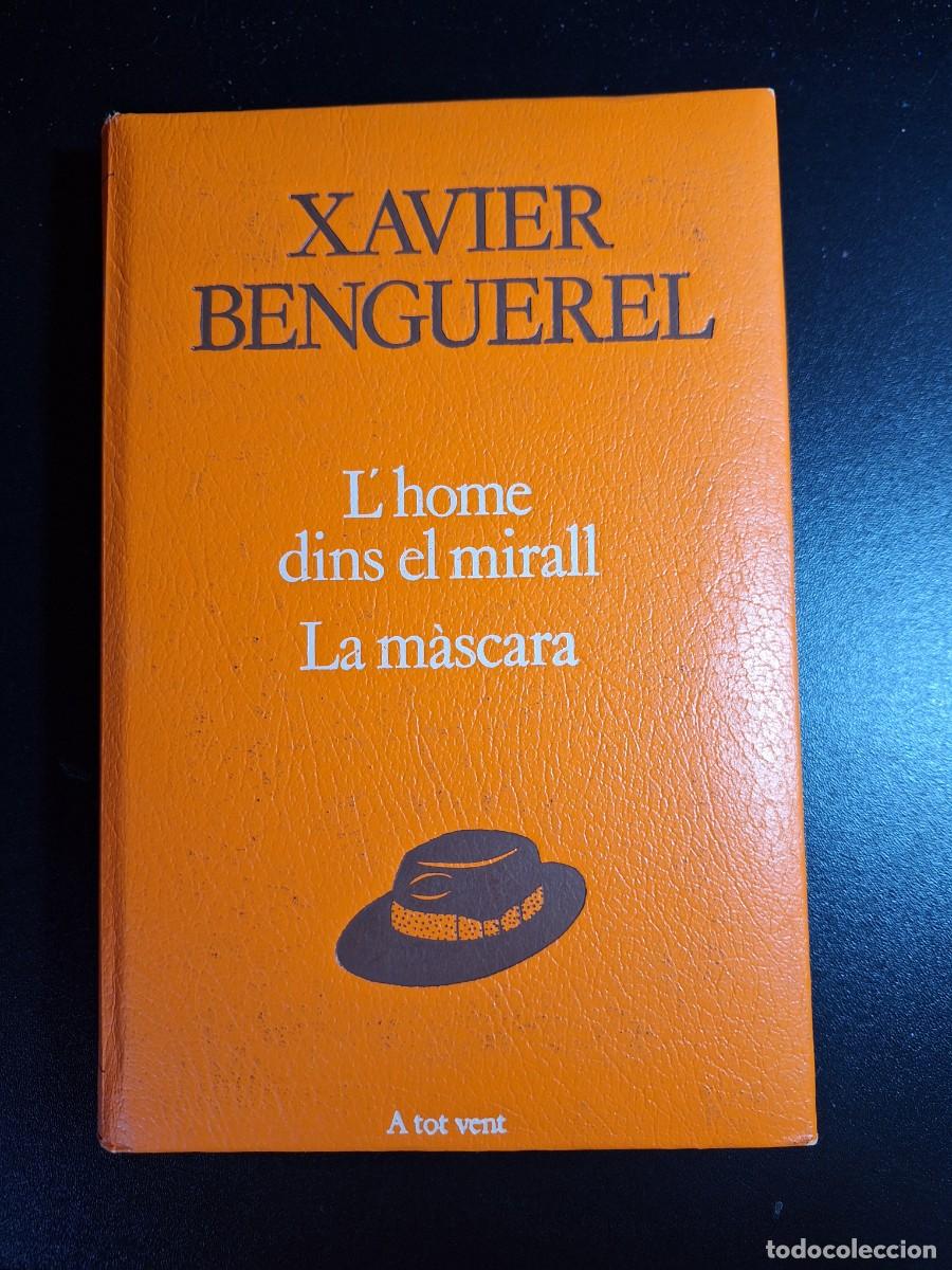 Libros: L&rsquo;home dins el mirall. La m&agrave;scara - Xavier Benguerel - Foto 1