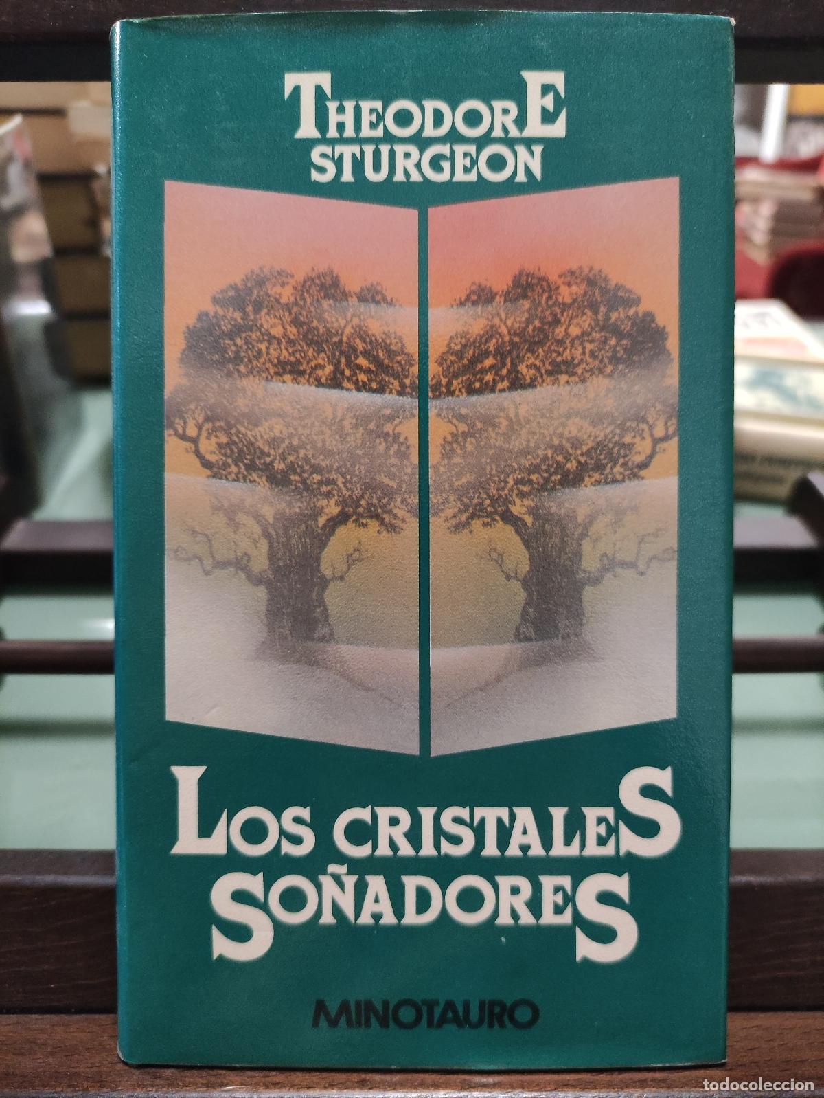 Libros: LOS CRISTALES SO&Ntilde;ADORES - THEODORE STURGEON - Foto 1