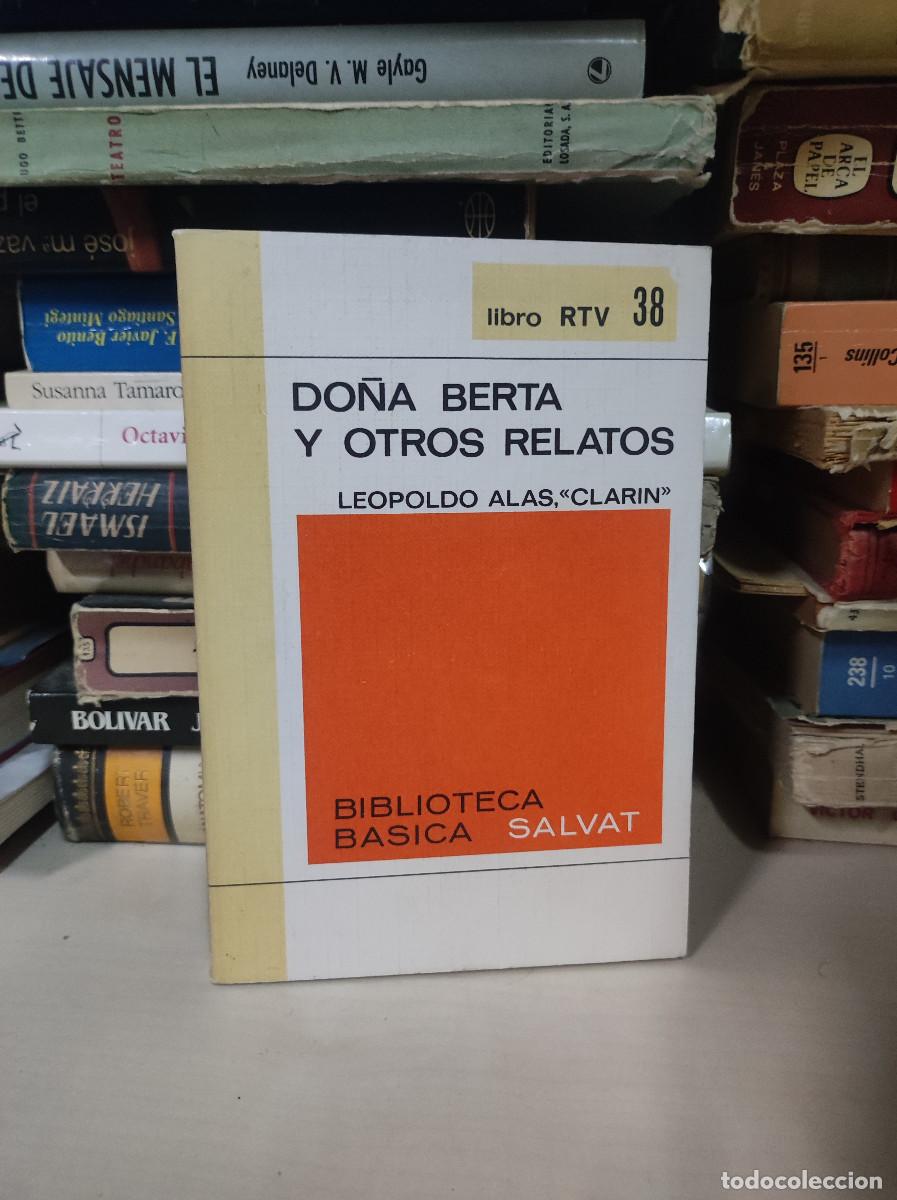 Libros: DO&Ntilde;A BERTA Y OTROS RELATOS LEOPOLDO ALAS CLARIN - Foto 1