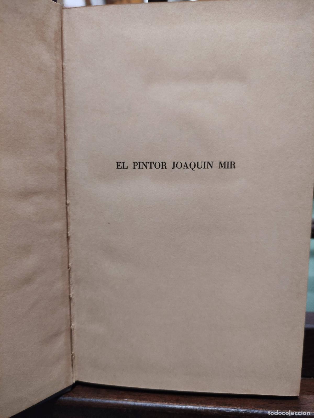 Libros: EL PINTOR JOAQUIN MIR - JOSE PLA - Foto 4