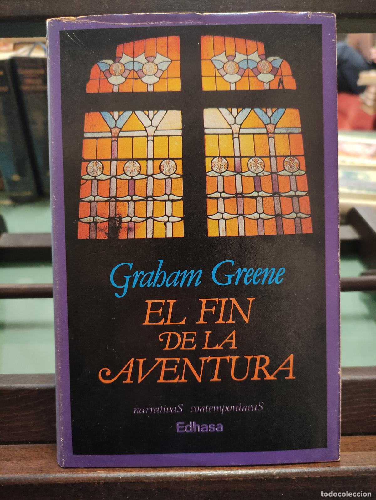 Libros: EL FIN DE LA AVENTURA - GRAHAM GREENE - Foto 1
