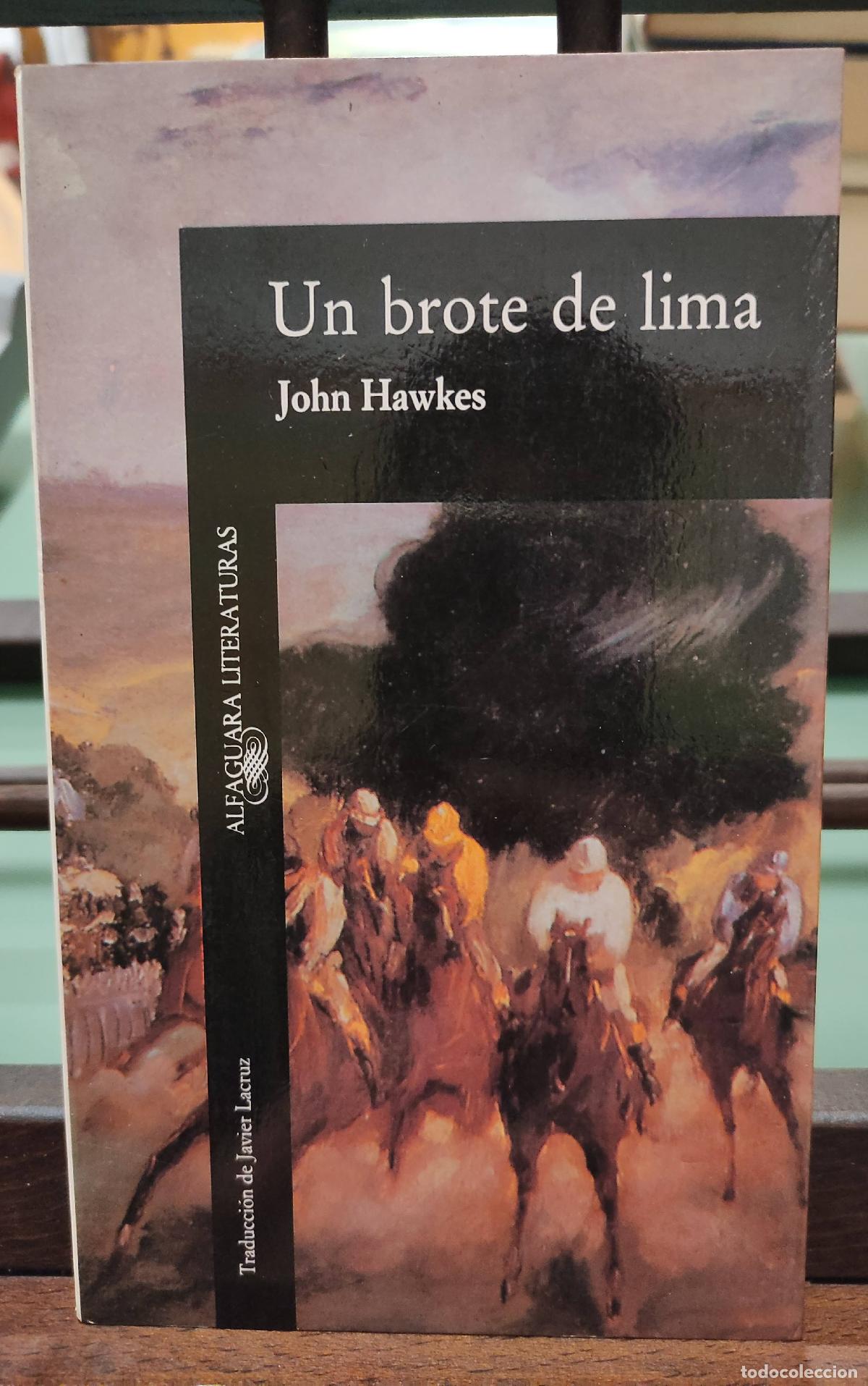 Libros: UN BROTE DE LIMA - JOHN HAWKES - Foto 1