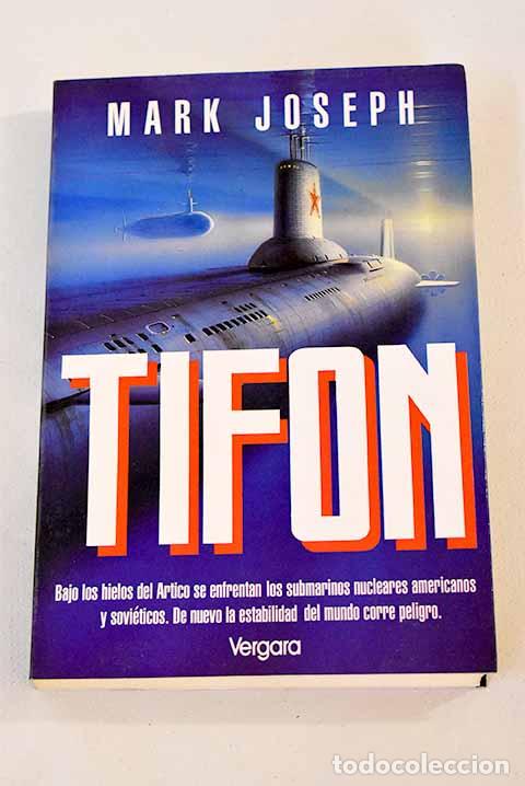 Libros: Tif&oacute;n: Joseph, Mark: Javier Vergara..- Joseph, Mark - Foto 1