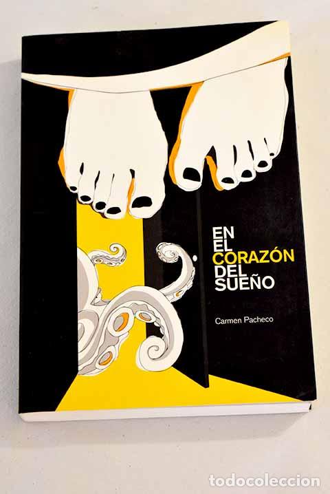 Libros: En el coraz&oacute;n del sue&ntilde;o.- Pacheco, Carmen - Foto 1