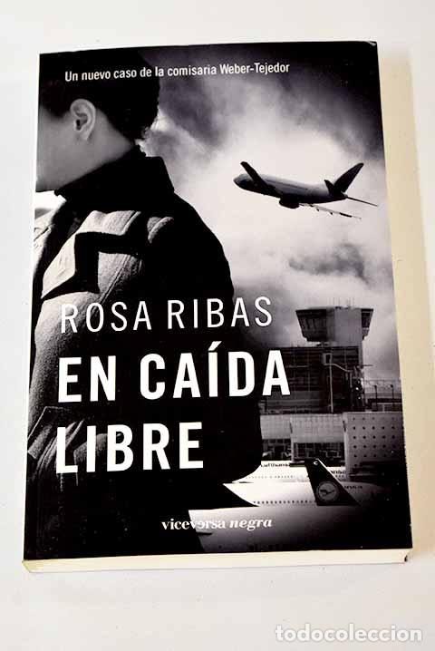 Libros: En ca&iacute;da libre: Ribas, Rosa.- Ribas, Rosa - Foto 1
